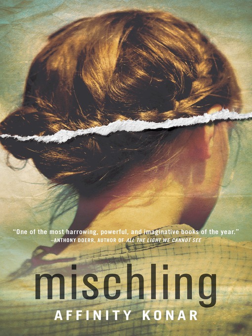 Title details for Mischling by Affinity Konar - Available